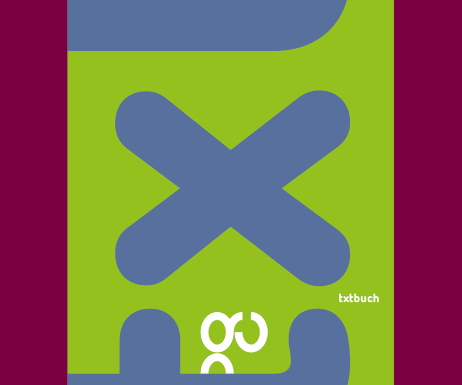 Das Bild zeigt die Titelseite des Textmusterbuchs "txt" der Atelier Goral